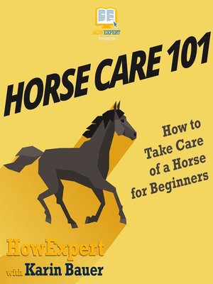 cover image of Horse Care 101
